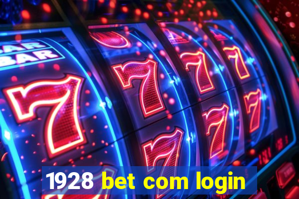 1928 bet com login